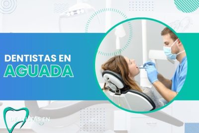 Dentistas en Aguada