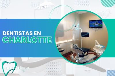 Dentistas en Charlotte