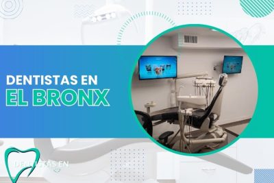 Dentistas en El Bronx