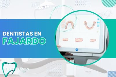 Dentistas en Fajardo