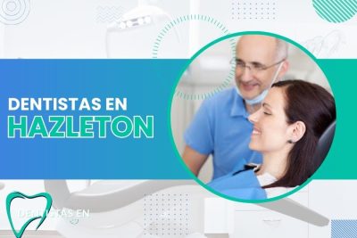 Dentistas en Hazleton