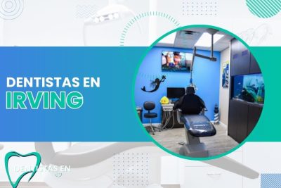 Dentistas en Irving