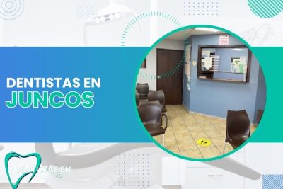 Dentistas en Juncos