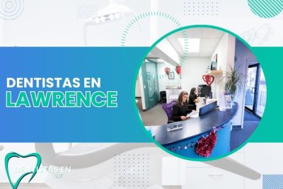 Dentistas en Lawrence