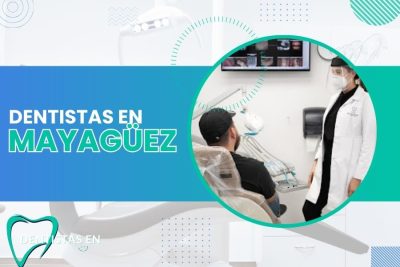 Dentistas en Mayagüez