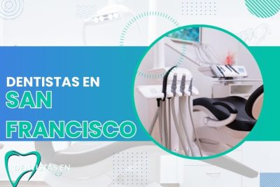 Dentistas en San Francisco