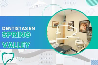 Dentistas en Spring Valley