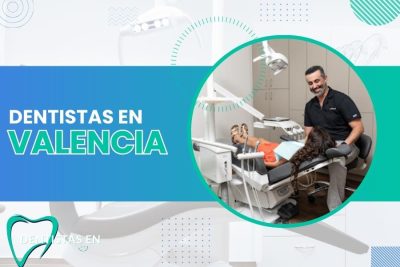 Dentistas en Valencia