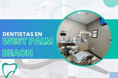 Dentistas en West Palm Beach