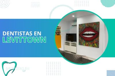 Dentistas en Levittown PR